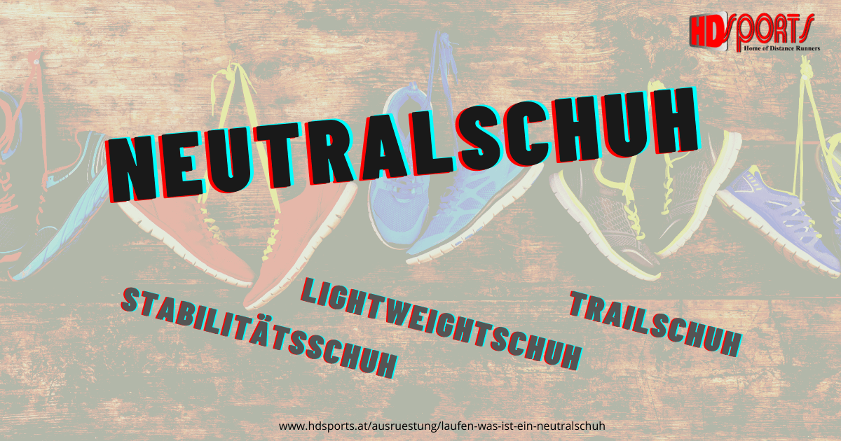 Laufen: Was ist ein Neutralschuh?