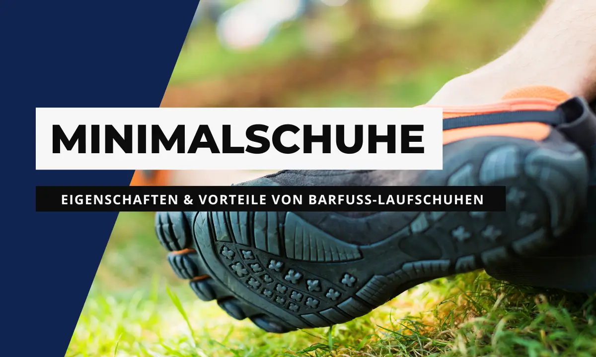 Barfußschuhe &amp; Minimalschuhe zum Laufen