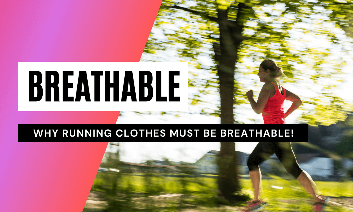 Breathable running clothes