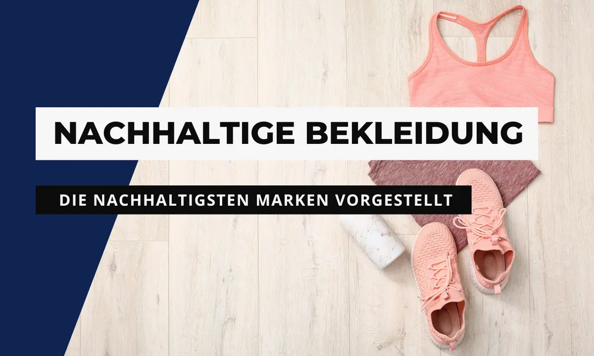 Nachhaltige Sportbekleidung