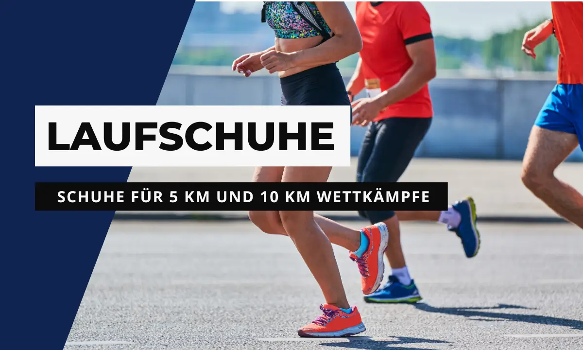 Laufschuhe für kurze Wettkämpfe über 5 Kilometer und 10 Kilometer