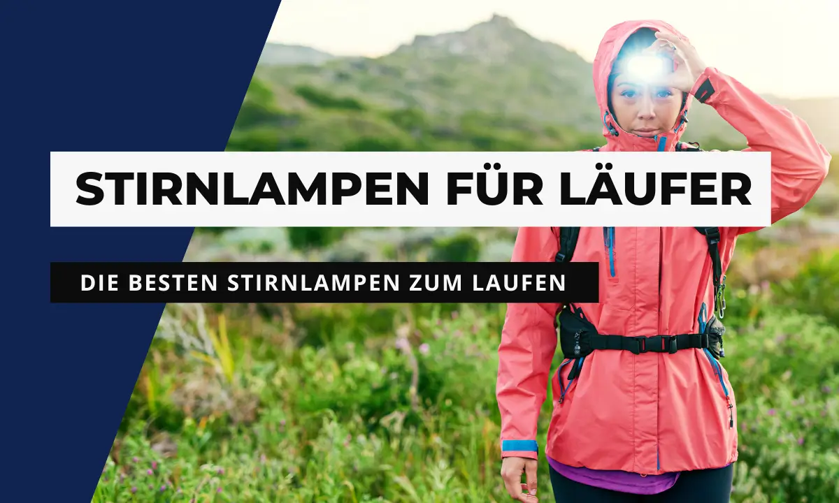 Stirnlampen zum Laufen