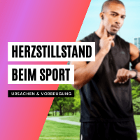 Herzstillstand beim Sport: Ursachen 