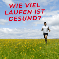 Wie viel Laufen ist gesund?
