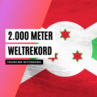 Neuer 2.000-Meter-Weltrekord durch Francine Niyonsaba