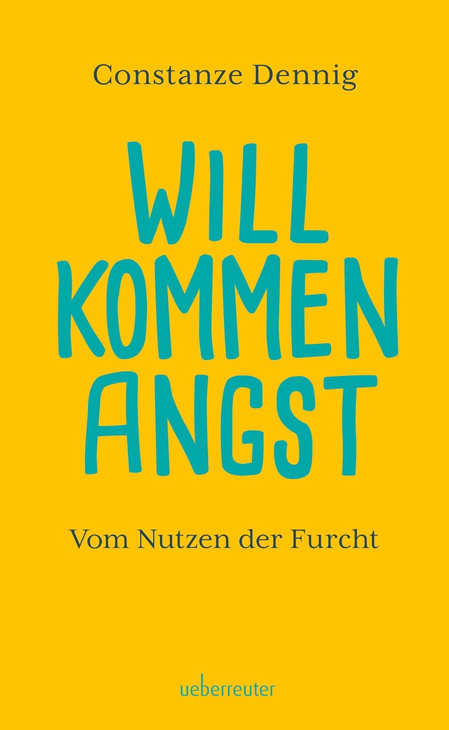 Buch Will Kommen Angst