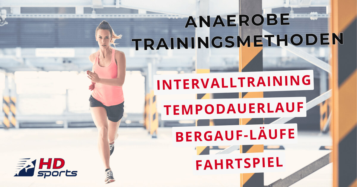Beispiele für anaerobes Lauftraining