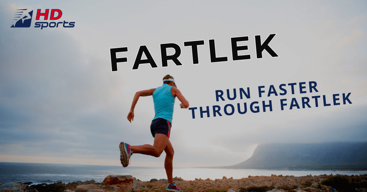 Run faster through the Fartlek
