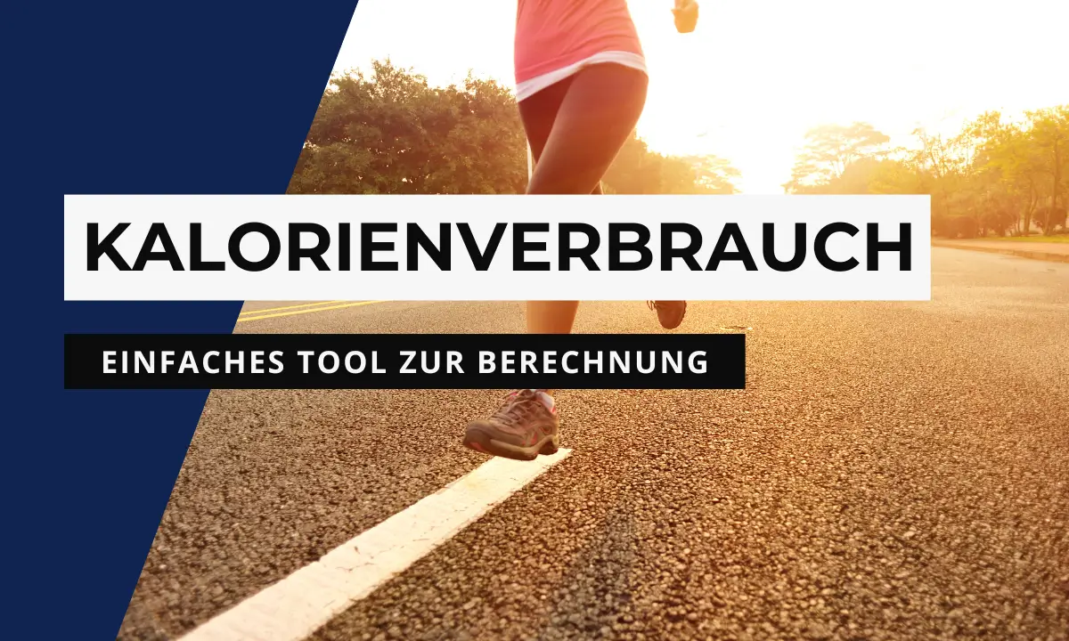 Kalorienverbrauch beim Laufen berechnen