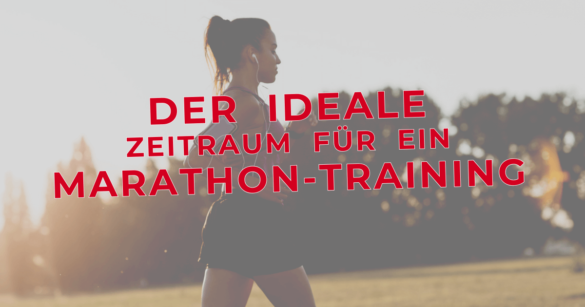 Wie lange muss ich für den Marathon trainieren?