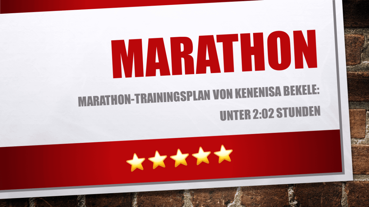 Marathon Trainingsplan Von Kenenisa Bekele Marathon Unter 2 02 Stunden 1200