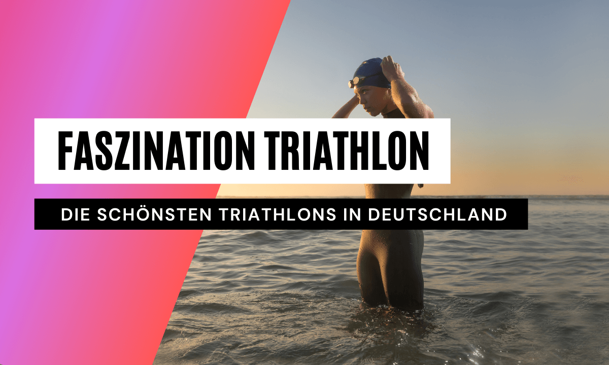 Die schönsten Triathlons in Deutschland