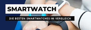 Smartwatch - Vergleich / Test