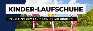 Die besten Laufschuhe für Kinder