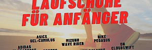 Die besten Laufschuhe für Anfänger