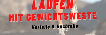 Laufen mit Gewichtsweste: Gesund oder ungesund?