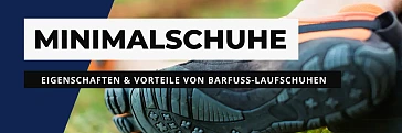 Barfußschuhe & Minimalschuhe zum Laufen