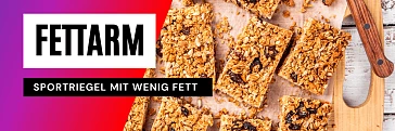 Riegel mit wenig Fett