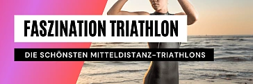 Die schönsten Mitteldistanz-Triathlons