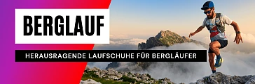 Die besten Laufschuhe für Bergläufer