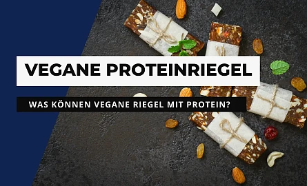 Vegane Proteinriegel