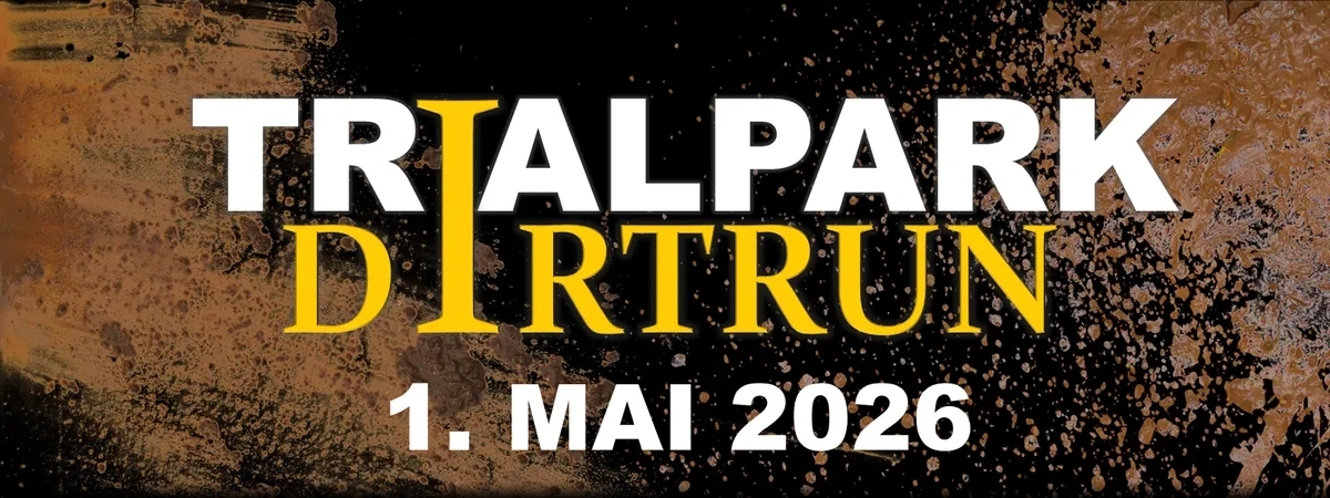 Trialpark Dirtrun Oberwölz Flyer 2026 Trialpark Dirtrun Oberwölz Flyer 2026