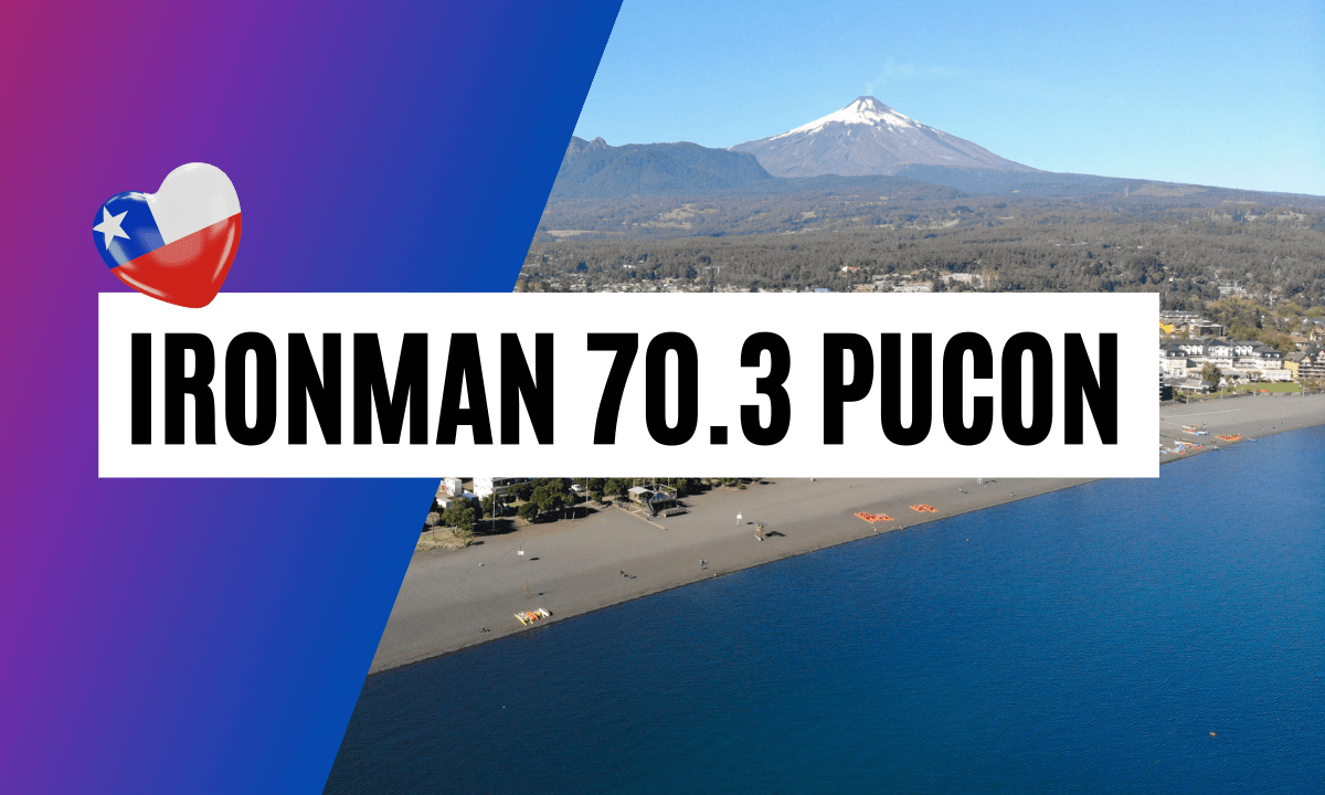 IRONMAN 70.3 Pucon IRONMAN 70.3 Pucon