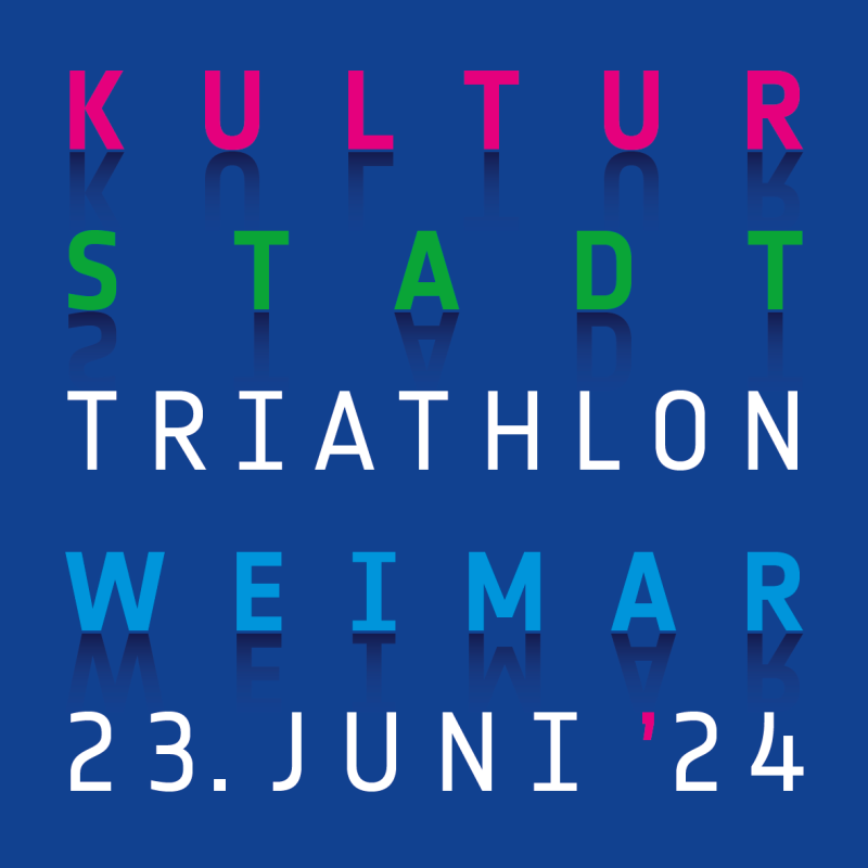 Kulturstadttriathlon Weimar Kulturstadttriathlon Weimar
