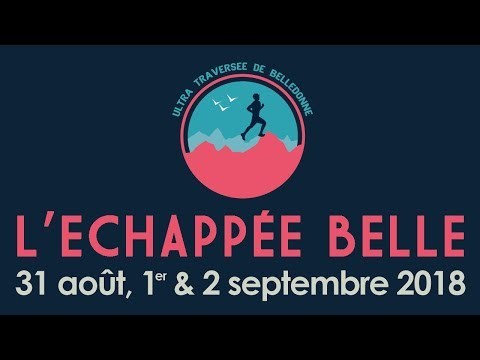 Teaser Échappée Belle 2018