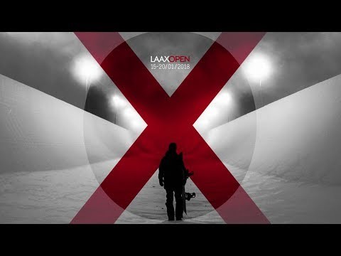 LAAX OPEN 2018 - Teaser #1